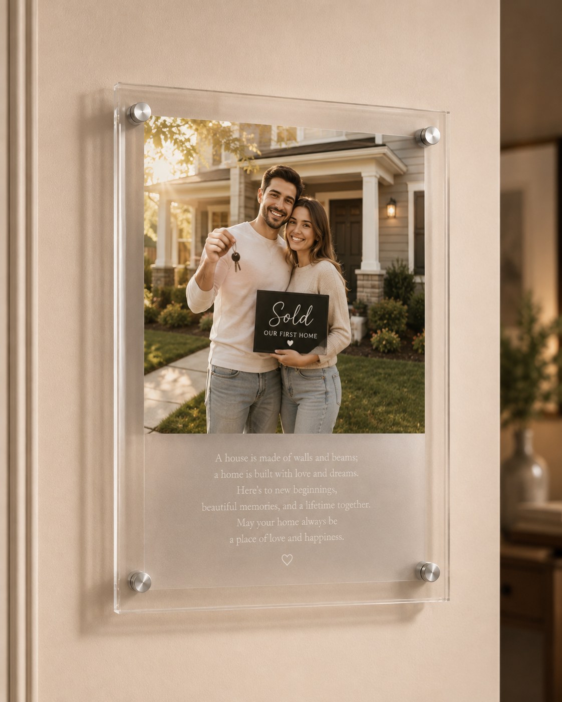 A new-home piece on the wall — photo above, toast beneath, standoff-mounted